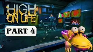 HIGH ON LIFE &ndash; Gameplay Walkthrough Part 4 [No Commentary] 4K 60FPS