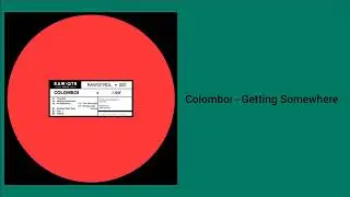 Colomboi - Getting Somewhere