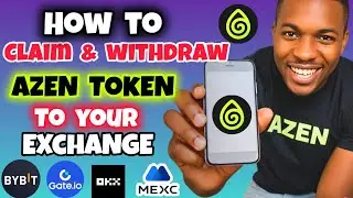 How to Claim & Withdraw Your AZEN Token Airdrop to Exchange (Bybit,MEXC,OKX,Gateio) | $AZEN Airdrop
