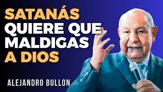 Alejandro Bullon Predicas - Cuando Todo Se Derrumba, Esto Es Lo Que Debes Aferrarte
