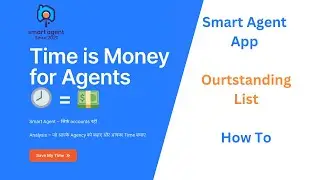 Smart Agent Outstanding List