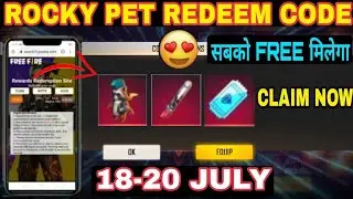FREE FIRE REDEEM CODE TODAY 20 JULY | FREE FIRE ROCKIE PET REDEEM CODE | FF REDEEM CODE TODAY