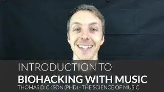 Introduction to Biohacking with Music Channel