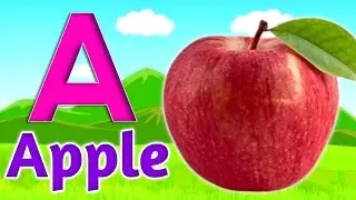 Phonics Song with TWO Words - A For Apple - ABC Alphabet Songs with Sounds for Children