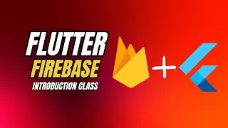 Lesson 34: Firebase Introduction Class Bangla | Flutter Apps Development Course | Learn with Noman