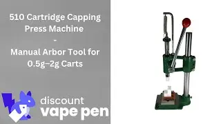 510 Cartridge Hydraulic Capping Press Machine &ndash; Manual Arbor Tool for 0.5g&ndash;2g Carts