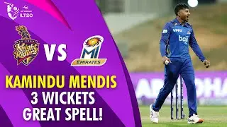 Kamindu Mendis Takes 3 Quick Ones! | Emirates vs Knight Riders | Match 11 | DP World ILT20 | M3Y1U
