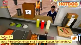 Hotdog - The Videogame #2   erste frische Getränke und Burger & kein Pleitegeier (deutsch/Letsplay)