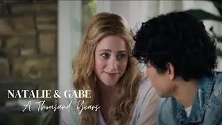 Natalie & Gabe || A thousand Years (Look both ways)