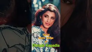 Top 10 Iconic Songs of Dimple Kapadia | #top10 #dimplekapadia #shorts