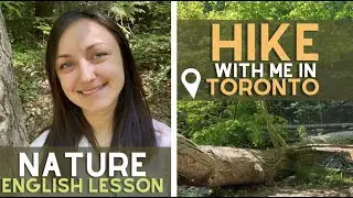NATURE WALK 🌿🌞 Vocabulary and Phrases || English Lesson || Toronto, Canada