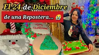 El día más pesado del año para una Repostera 🎂😭./24 de Diciembre!!!!. Cuántos pasteles has hecho tú?