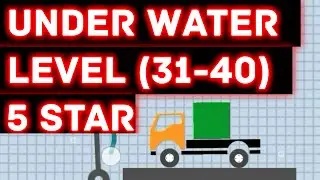 Brain it on the truck Under water level 31-40 5 star level 32 33 34 35 36 37 38 39 walkthrough