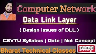 Data link layer Design issues | Computer Network | part -1 | Bharat Choudhary | in Hindi