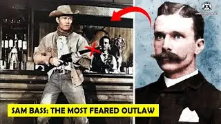 🔴 Sam Bass: The Most Feared Outlaw of the Wild West - Cowboy Quotes