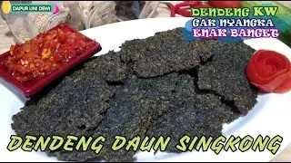 Cara Buat || DENDENG DAUN SINGKONG || DENDENG KW || Gak Nyangka Enak Banget by @ Dapur Uni Dewi