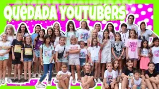 QUEDADA YOTUBERS BARCELONA 2019 -  SISTERS EXPERIENCE