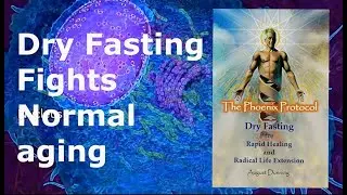 Dry fasting Fights Normal Aging #agingbackwards #healthy #life #dryfasting