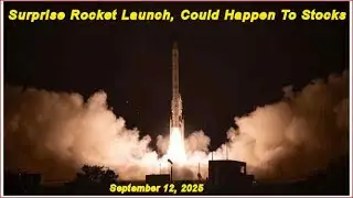 Surprise Rocket Launch, Could Happen To Stocks