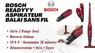 BOSCH Aspirateur Sans Fil Readyy'y - Série 2 Rouge 2en1 - 14.4V Démonstration Avis Test