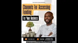 Channels For Accessing Funding For Your Business | Internal Funding, Angel Investors & Institutions