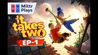 🎮 IT TAKES TWO EP-1 ---  We Need Therapy&hellip; Not Puzzles 😂🧩