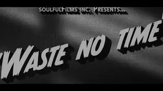 K-CAPO - WASTE NO TIME