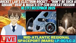 [60th live stream] Rocket Lab's Electron rocket - USSF and NASA's STP-S30 DiskSat launch mission.