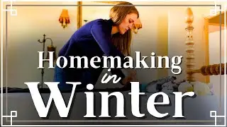 Homemaking in Winter