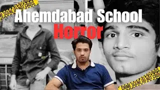 Ahmedabad School Murder Case | Class 8 Boy Stabs Class 10 Student | Full Story & Shocking Details