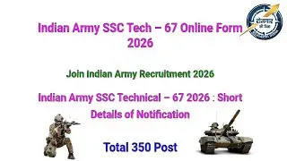 Indian Army SSC Tech 67 Bharti 2026 | 350 Post | Online Form | No Fees | Rojgar ki Disha