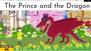 The Prince and the Dragon: Dragon Story #dragonstory #kidsvideo #kids