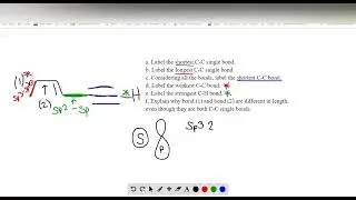 Answer the following questions about compound   a  Label the shortest C C single bond  b  Label the