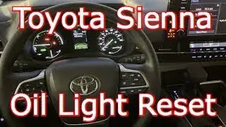 2021 Toyota Sienna - Oil Change Maintenance Reset