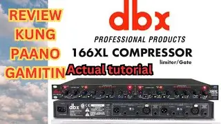 HOW TO SETUP DBX 166XL COMPRESSOR/LIMITER/GATE