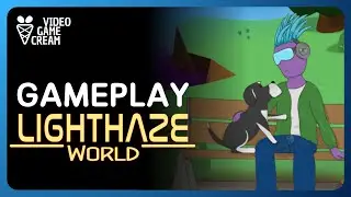 LIGHTHAZE WORLD GAMEPLAY