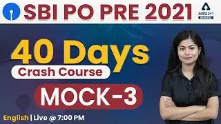 SBI PO 2021 Pre English 40 Days Crash Course | Mock Test #3