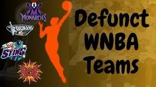 The Forgotten WNBA Teams |