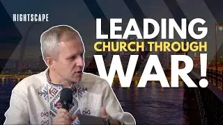 Serving God in a War Zone: A Pastor’s Testimony from Ukraine
