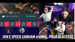 JONVLOG E SPEEDMITO GANHAM 640 MIL, PAGA BLAZEEEE