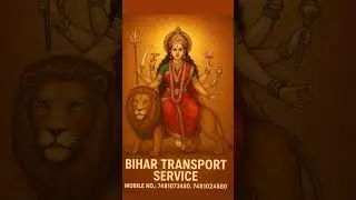 BIHAR TRANSPORT SERVICE PATNA @MaaDurgaCreations  #bihar #transport #service