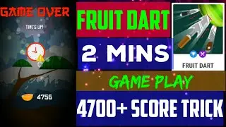 Mpl fruit dart 2mins gameplay then 4700+ score/big combo tricks