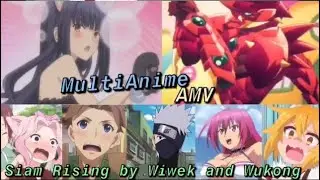 MultiAnime AMV/ Siam Rising by Wiwek and Wukong/ Rising Zest