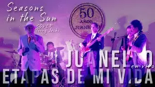 Etapas de mi Vida (En Vivo) Juanello - Seasons in the Sun - Concierto en Acapulco 2025