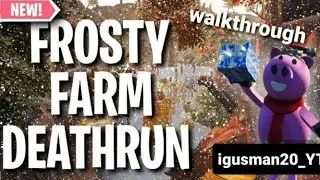 FROSTY FARMERS DEATHRUN (WALKTHROUGH) by: fhsupport #deathrun #fortnite #creative #fhsupport
