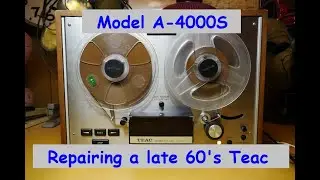 Teac A4000S Repair and Demonstration