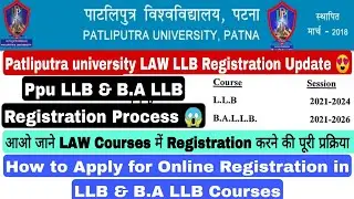 Patliputra university LAW LLB Registration update, Ppu LLB & B.A LLB Registration process #ppu #law