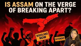 Bodoland: Assam&rsquo;s Breaking Point or India&rsquo;s Next State?