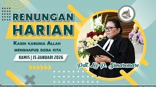 Renungan Harian Gereja HKBP Ressort Tebet - Kamis, 15 Januari 2026