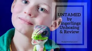 UNTAMED by Fingerlings Unboxing & Review